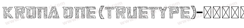 Krona One (TrueType)字体转换